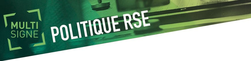 Multisigne politique RSE